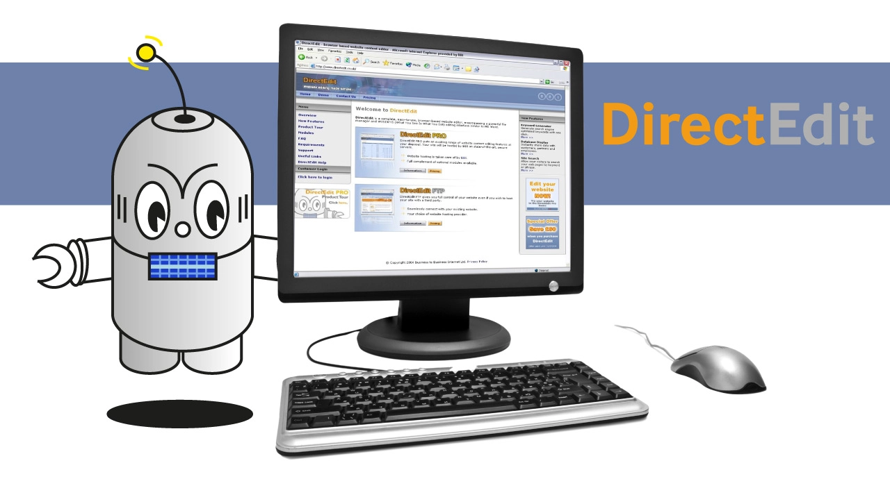 DirectEdit Pro was an R&D innovation from BBI allowing clients to edit their websites via a simple to use WYSIWYG editor
