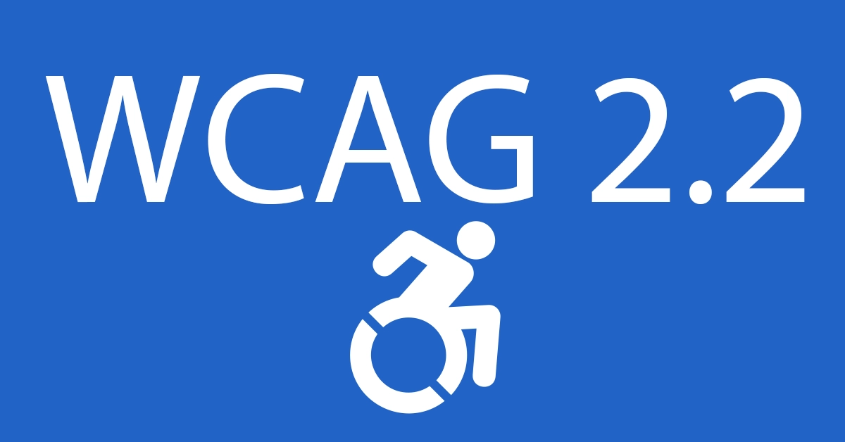 Beyond Compliance: Why WCAG 2.2 is the New Standard for Digital Excellence